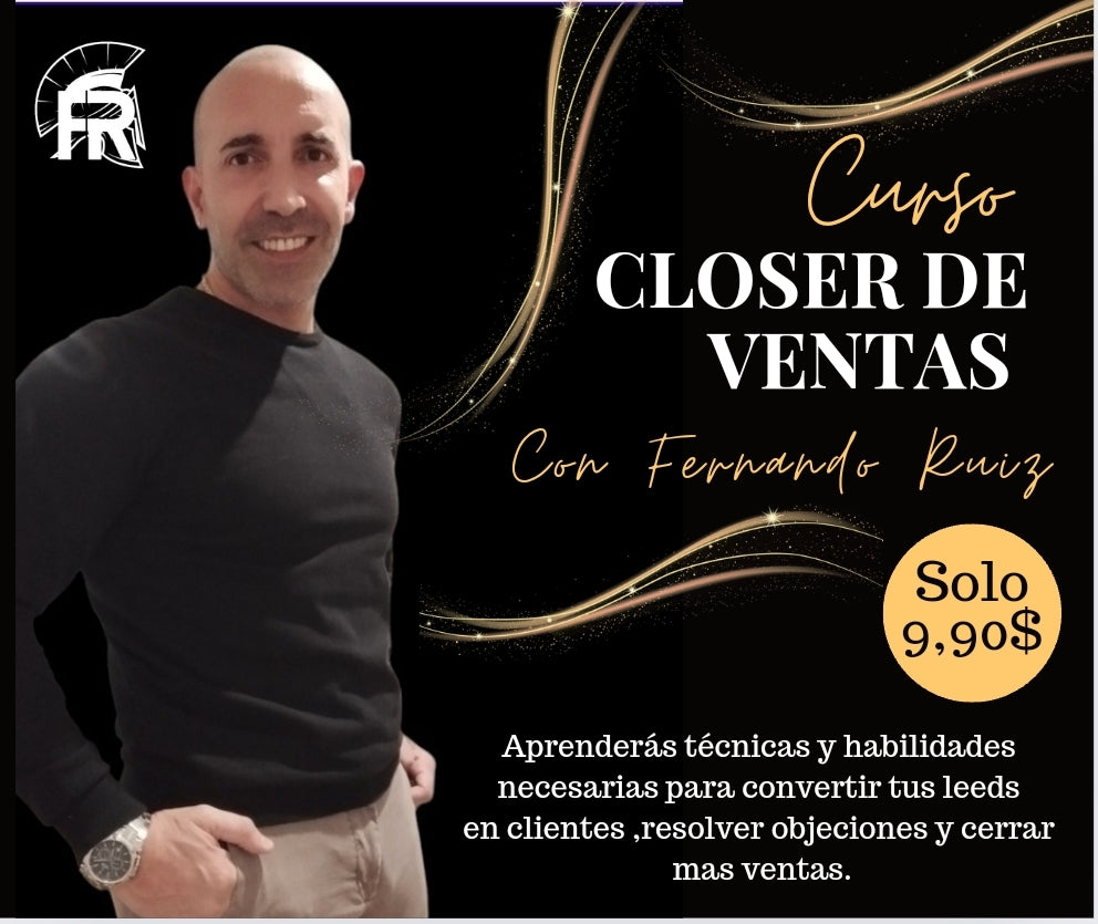 Curso Closer de ventas con Fernando Ruiz